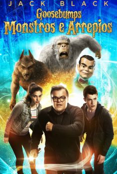 Goosebumps: Monstros e Arrepios Torrent - BluRay 720p/1080p Dual Áudio