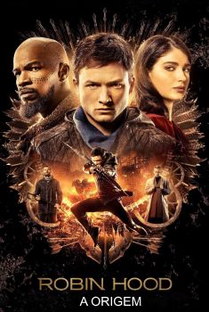 Robin Hood: A Origem Torrent - BluRay 720p/1080p/4K Dual Áudio Robin Hood: A Origem Torrent - BluRay 720p/1080p/4K Dual Áudio